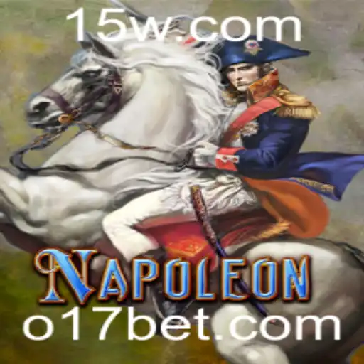 Descubra o Fascinante Jogo de Cartas Napoleon com 17bet